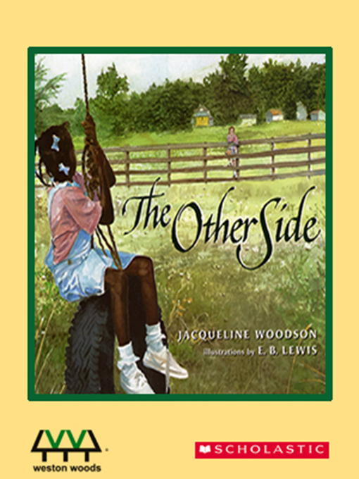Title details for The Other Side by Jacqueline Woodson - Available